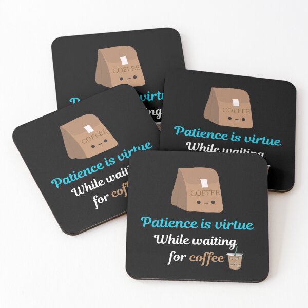 Item preview, Patience is Virtue while waiting for coffee | Seneca's Stoic Philosophy, Stoicism mindset designed and sold by LexaArtworks.