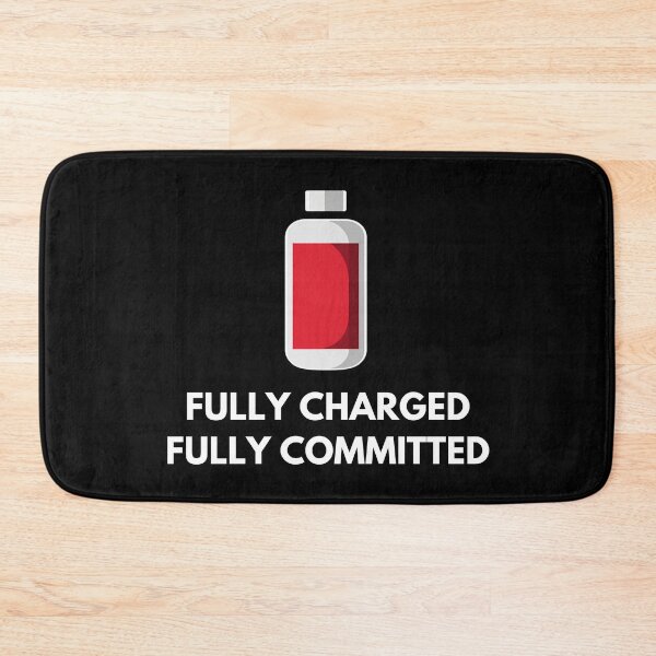 Item preview, Fully Charged Fully Committed designed and sold by Shadydesigner.