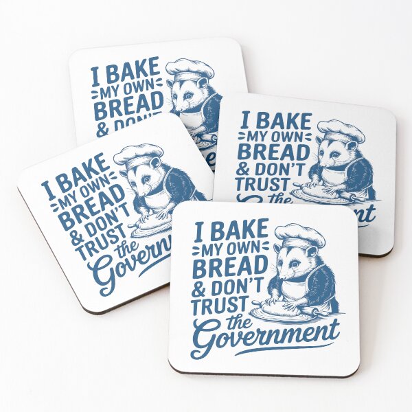 Item preview, I Bake My Own Bread Don’t Trust the Government | Funny Anti-Establishment Baking Quote | Sourdough Homesteader Prepper Gift Tee designed and sold by Zezeshop1.