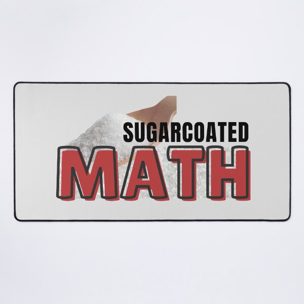 Item preview, Sugarcoated Mathematics. designed and sold by MPC-Mince-Pies.