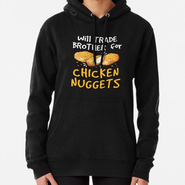 Item preview, Will Trade Brother for Chicken Nuggets designed and sold by jaygo.