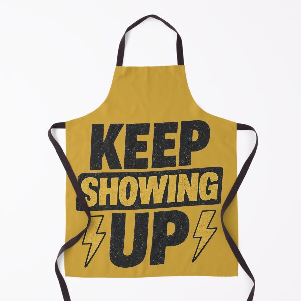 Item preview, Keep Showing Up Bold Gritty Motivational Lettering designed and sold by NovaMoodCo.