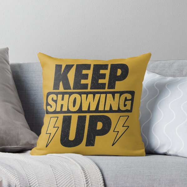 Item preview, Keep Showing Up Bold Gritty Motivational Lettering designed and sold by NovaMoodCo.