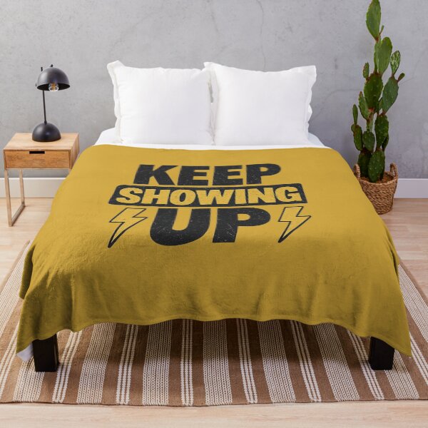 Item preview, Keep Showing Up Bold Gritty Motivational Lettering designed and sold by NovaMoodCo.