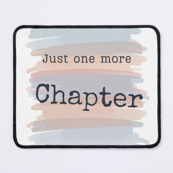 Item preview, Book Lover Shirt – Just One More Chapter Design designed and sold by echoesofsilence.
