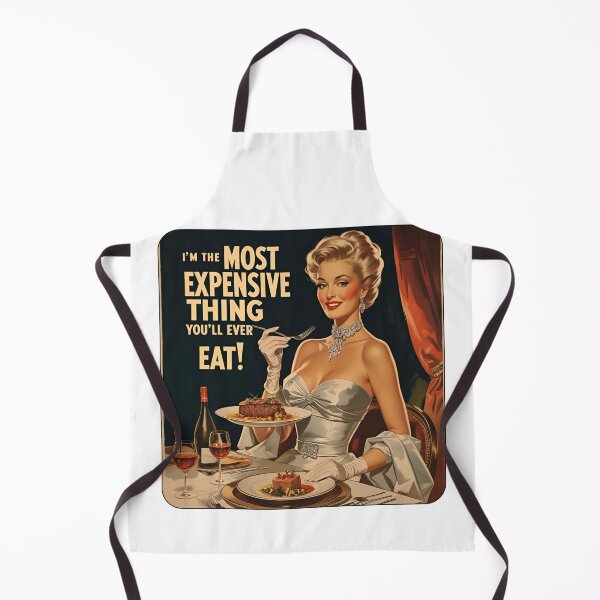 Item preview, I'm the most expensive thing you'll ever eat! designed and sold by NicMacTees.