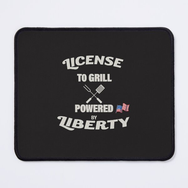 Item preview, Lincense to grill powered by liberty designed and sold by Vibelymaded.