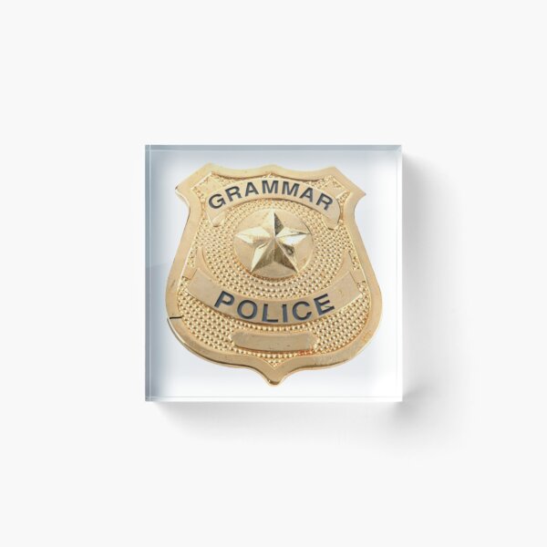 Item preview, Grammar Police badge designed and sold by Oqueartecura.