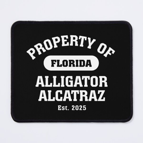 Item preview, Property Of Alligator Alcatraz designed and sold by twHistory.