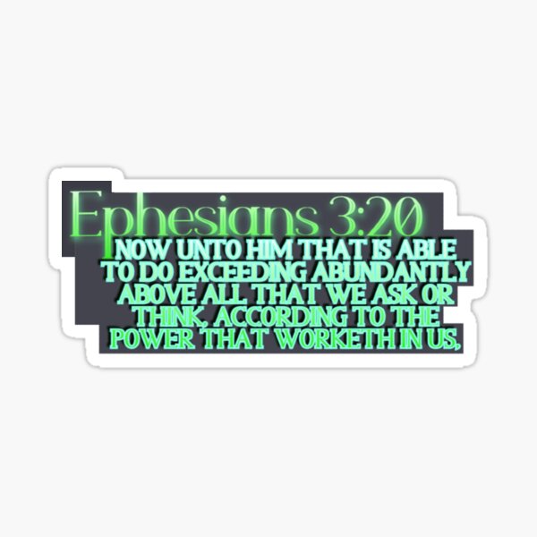 Item preview, Ephesians 3:20 KJV designed and sold by IddotheProphet.