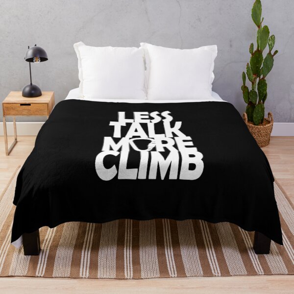 Item preview, Less Talk More Climb - White imprint. designed and sold by Ferret Designs.
