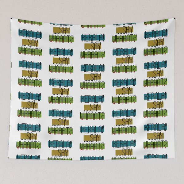 Item preview, Kerala! ...Say Whaaat? designed and sold by MoMoJaJa.