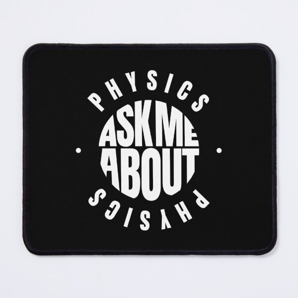 Item preview, Ask me About Physics designed and sold by MaryAller.
