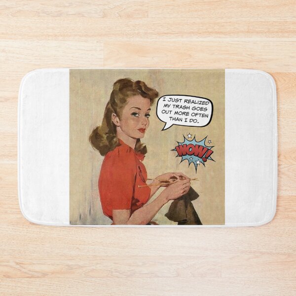 Item preview, My Trash Goes Out More Than Me! - Office/Women's Humor designed and sold by SSustainable.