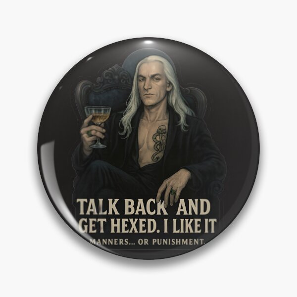 Item preview, Lucius Malfoy – Talk Back and Get Hexed Sticker designed and sold by MAVNALE.