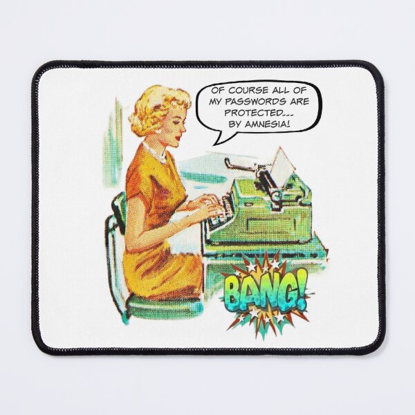 Item preview, All My Passwords Are Protected... By Amnesia! - Office/Women's Humor designed and sold by SSustainable.