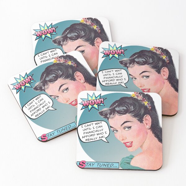 Item preview, I Can't Wait Until I Can Afford Who I Am! - Office/Women's Humor designed and sold by SSustainable.