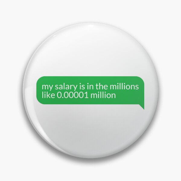 Item preview, My Salary designed and sold by FckAssTees.