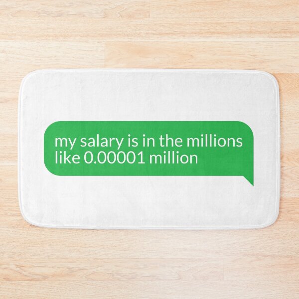 Item preview, My Salary designed and sold by FckAssTees.
