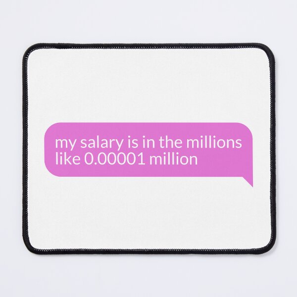 Item preview, My Salary designed and sold by FckAssTees.