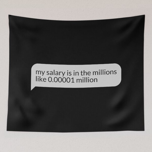 Item preview, My Salary designed and sold by FckAssTees.