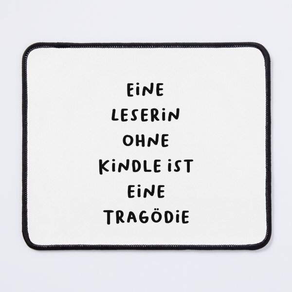 Item preview, Eine Leserin Ohne Kindle Ist Eine Tragödie - Funny German Reading Quote 1 designed and sold by RM-Journey.