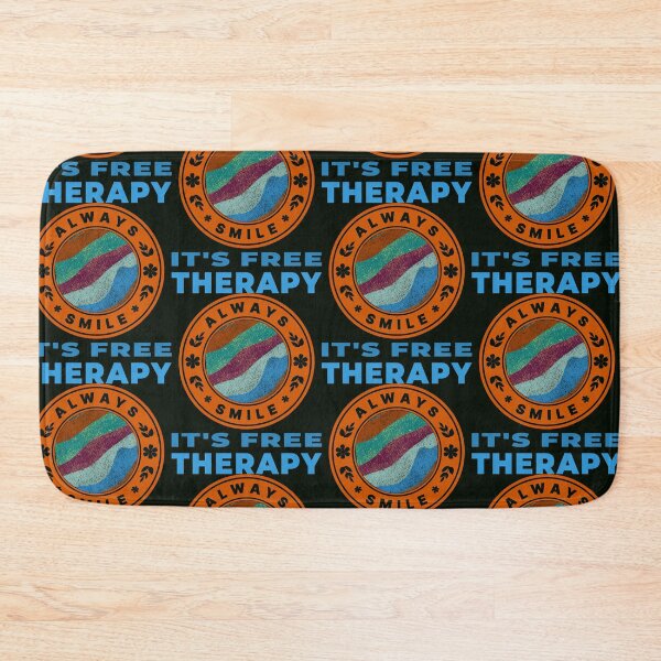 Item preview, Always smile it's free Therapy! designed and sold by DNC1134.