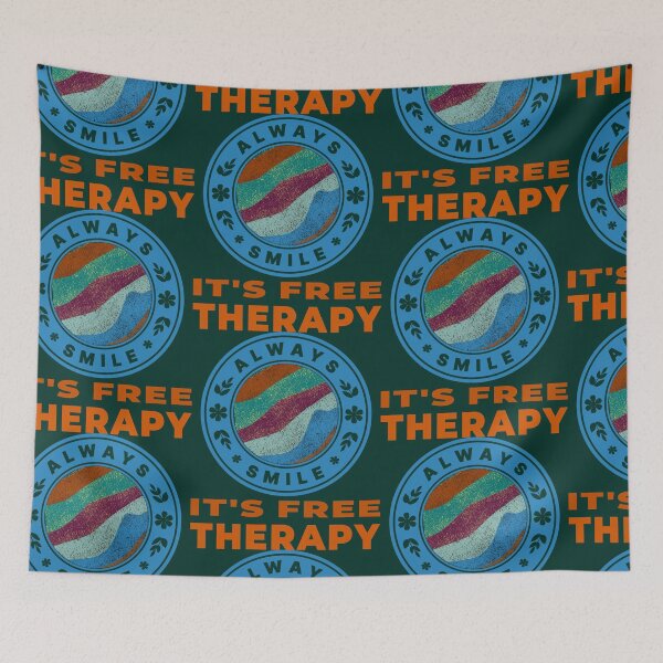 Item preview, Always smile it's free Therapy! designed and sold by DNC1134.