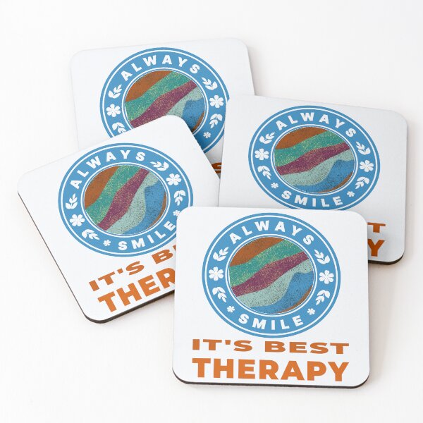 Item preview, Always smile it's best Therapy! designed and sold by DNC1134.