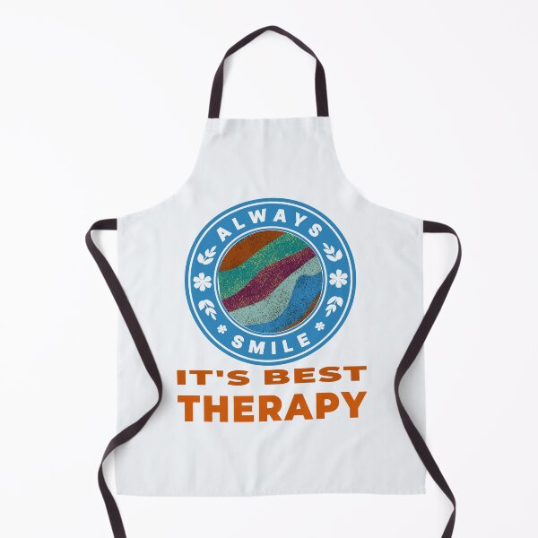 Item preview, Always smile it's best Therapy! designed and sold by DNC1134.