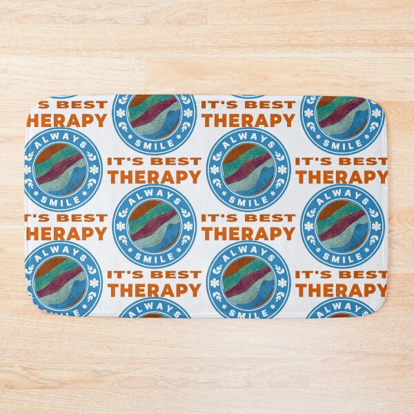 Item preview, Always smile it's best Therapy! designed and sold by DNC1134.