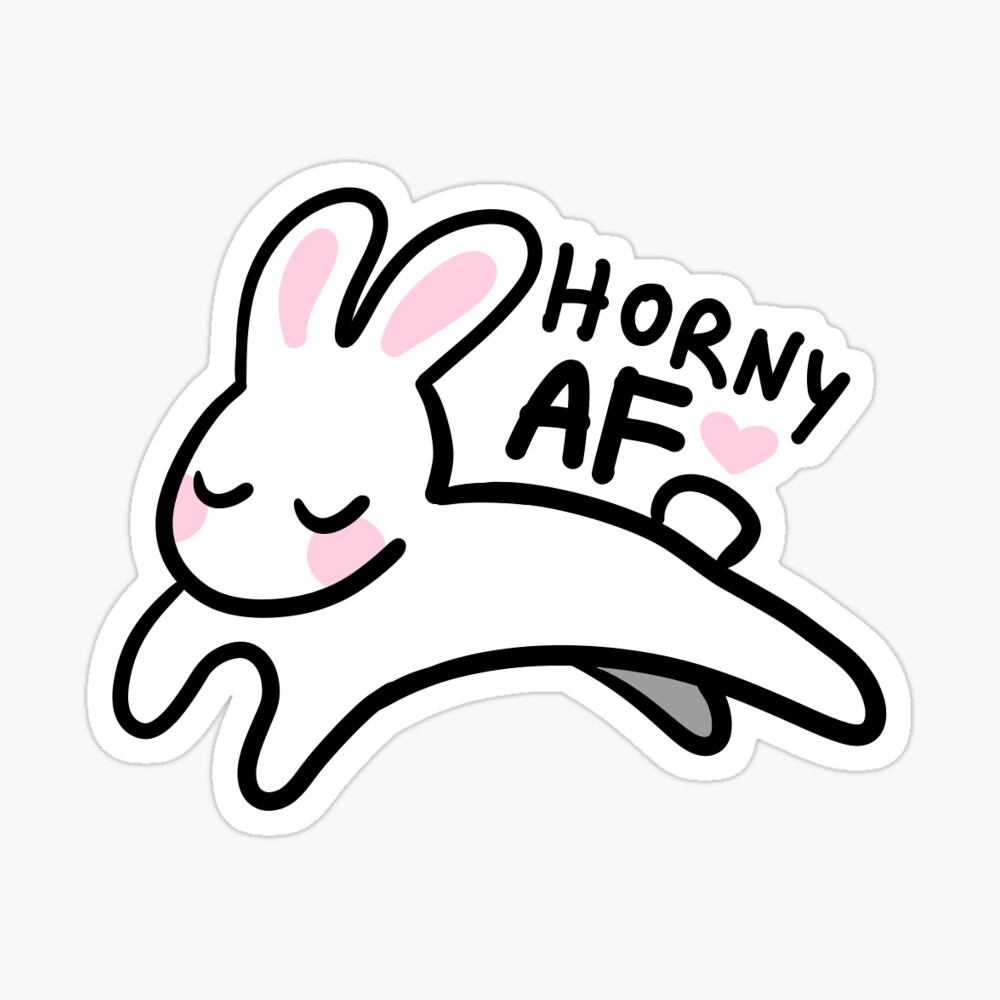 Horny AF Bunny Sticker for Sale by raeen0406 | Redbubble