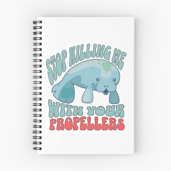 Item preview, Manatee stop killing me with your propellers designed and sold by BritishDelights.