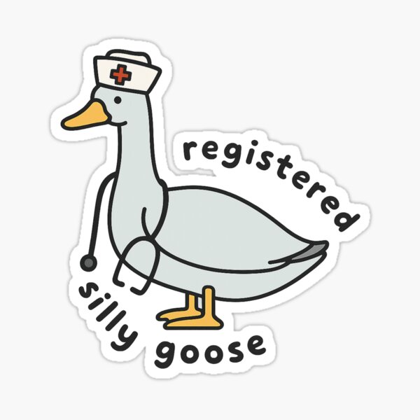Item preview, Funny Nurse Goose Cartoon with Stethoscope and Registered Silly Goose Quote designed and sold by haitrieuic96.