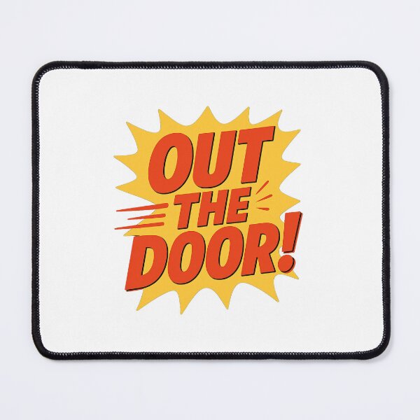 Item preview, Out The Door! designed and sold by PLANTONE.