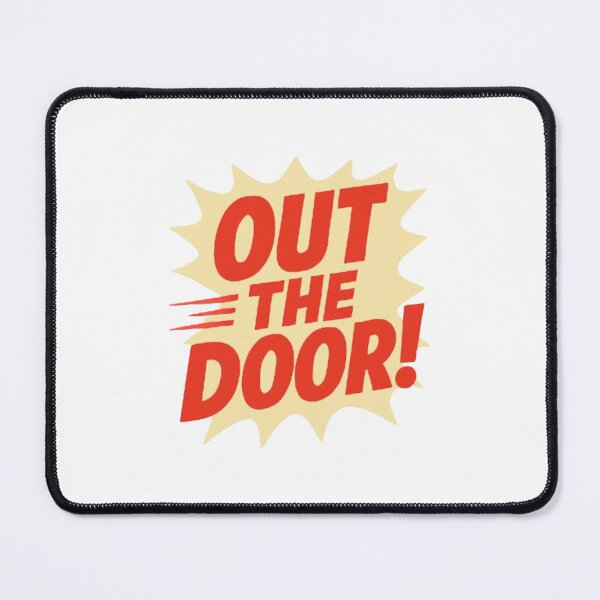 Item preview, Out The Door! designed and sold by PLANTONE.