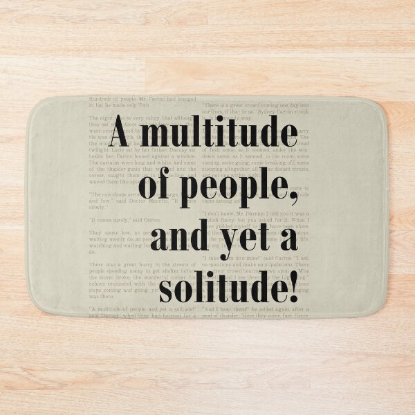 Item preview, Yet a Solitude! Tale of Two Cities Dickens Quote designed and sold by kakarikihill.