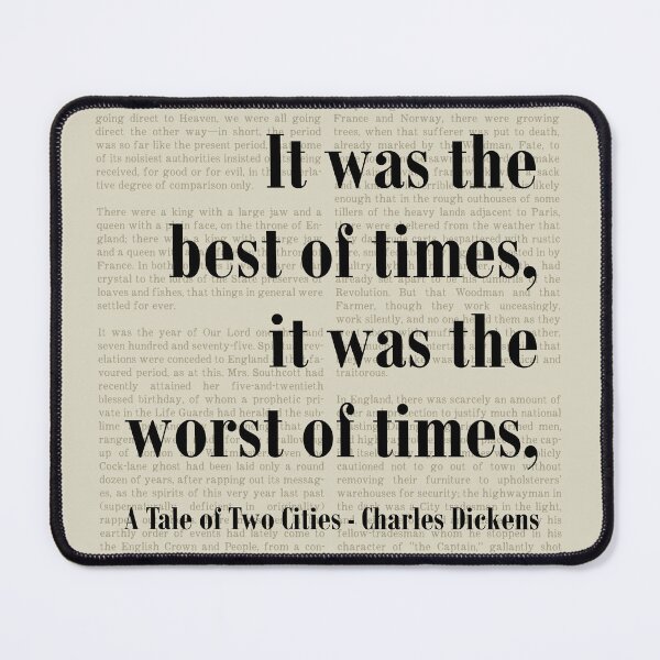 Item preview, Best of Times Tale of Two Cities Dickens Quote designed and sold by kakarikihill.