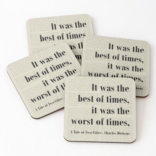 Item preview, Best of Times Tale of Two Cities Dickens Quote designed and sold by kakarikihill.