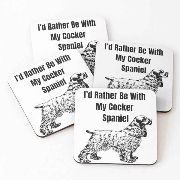 Item preview, I'd Rather Be With My Cocker Spaniel designed and sold by TheEmptyBottleStudio.