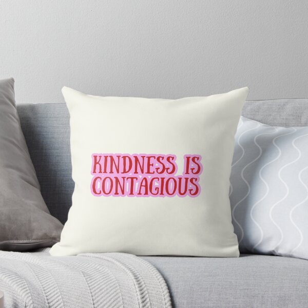 Item preview, Kindness is Contagious designed and sold by SWETA HALDER.