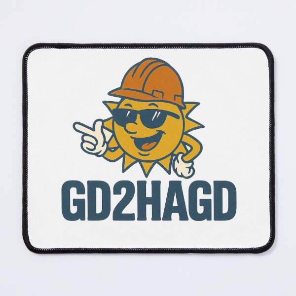 Item preview, GD2HAGD @ Work - Great Day 2 Have A Great Day At Work designed and sold by jacklmadden.