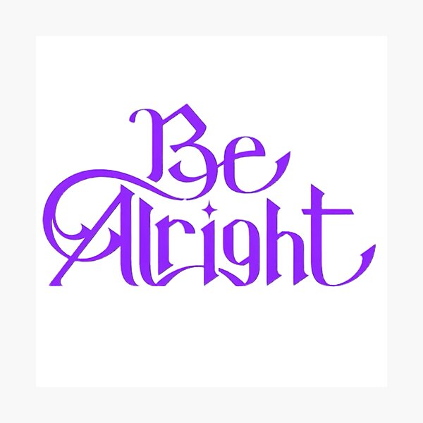 Item preview, Be Alright IVE (KPOP) designed and sold by jaofnn.