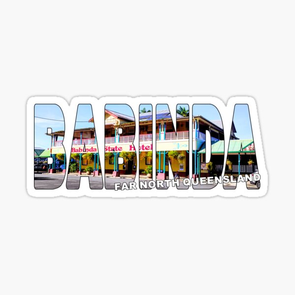 Item preview, BABINDA Far North Queensland - State Hotel Main Street designed and sold by Adam Gormley.