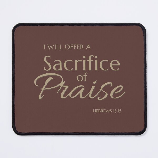 Item preview, Sacrifice of Praise text designed and sold by Prairie Light Media.