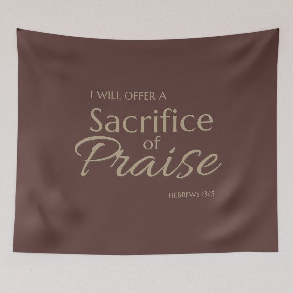 Item preview, Sacrifice of Praise text designed and sold by Prairie Light Media.