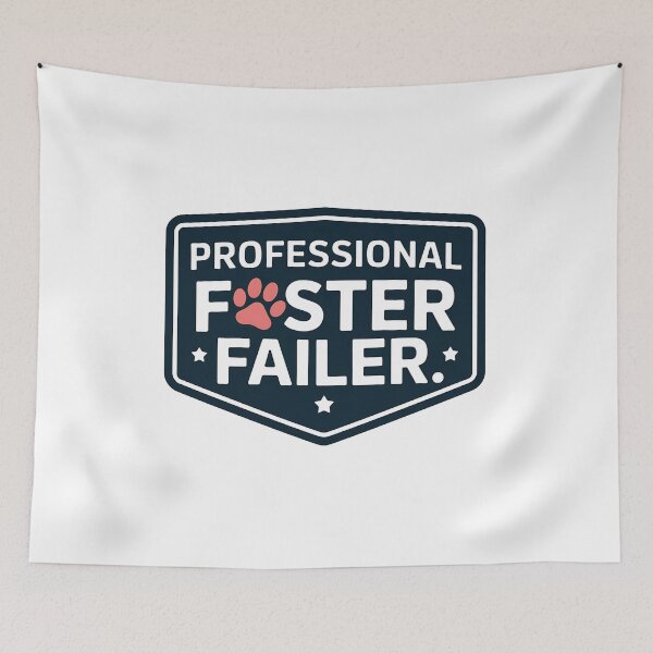 Item preview, Professional Foster Failer Funny Pet Adoption Rescue designed and sold by CuteDesignables.