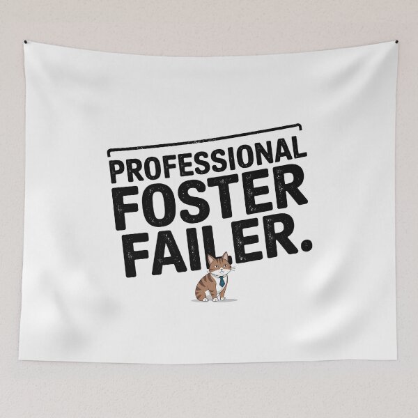 Item preview, Professional Foster Failer Funny Pet Adoption Rescue designed and sold by CuteDesignables.