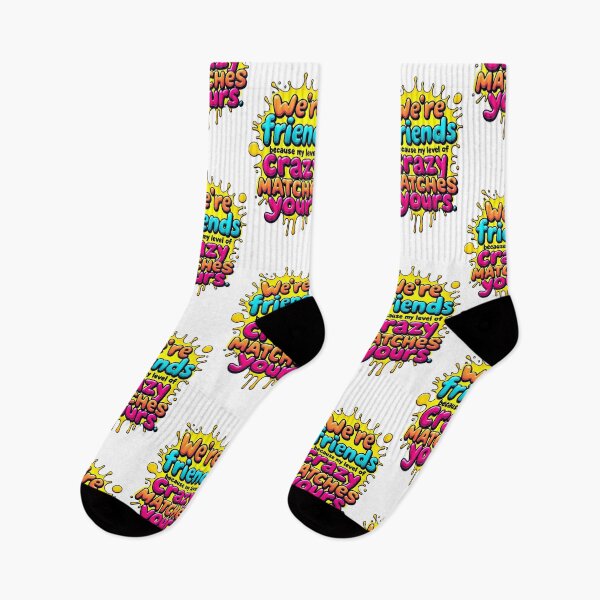 Item preview, We are friends because of our craziness designed and sold by Joshuasanga76a.