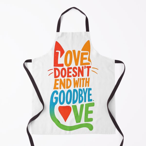 Item preview, Love Doesn’t End With Goodbye – Colorful Cat-Inspired Memorial Quote designed and sold by PetSoulPrints.